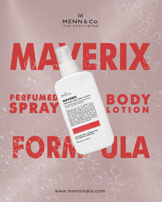 Introducing ZEAL & MAVERIX – India’s Most Effortless Spray Body Lotions for Men by MENN & CO
